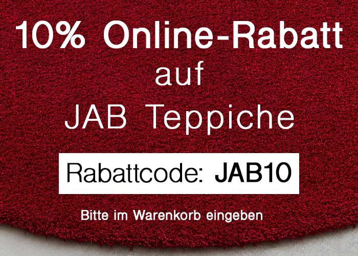 10% Online-Rabatt auf JAB Teppiche. Rabattcode: JAB10 10% Online-Rabatt auf JAB Teppiche. Rabattcode: JAB10